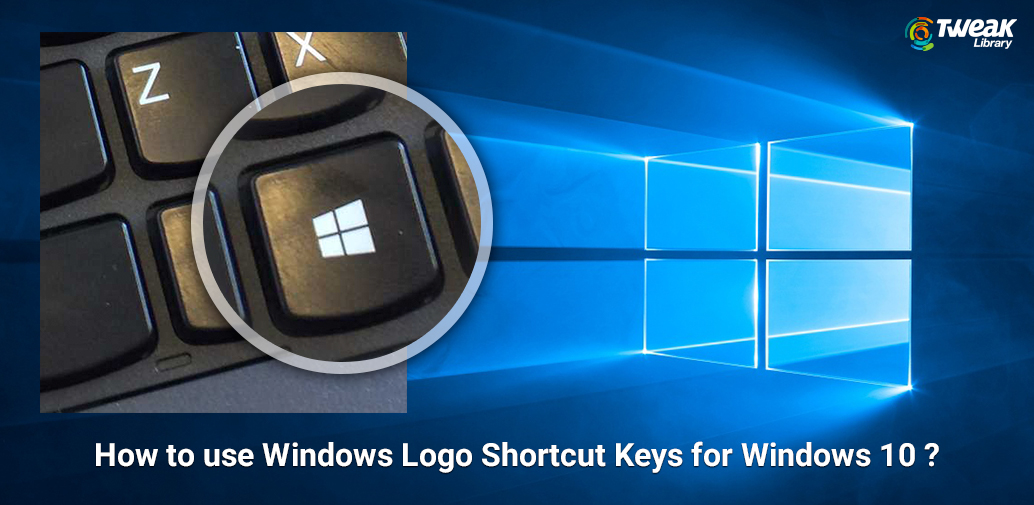 Windows Logo Shortcut Keys For Windows 10