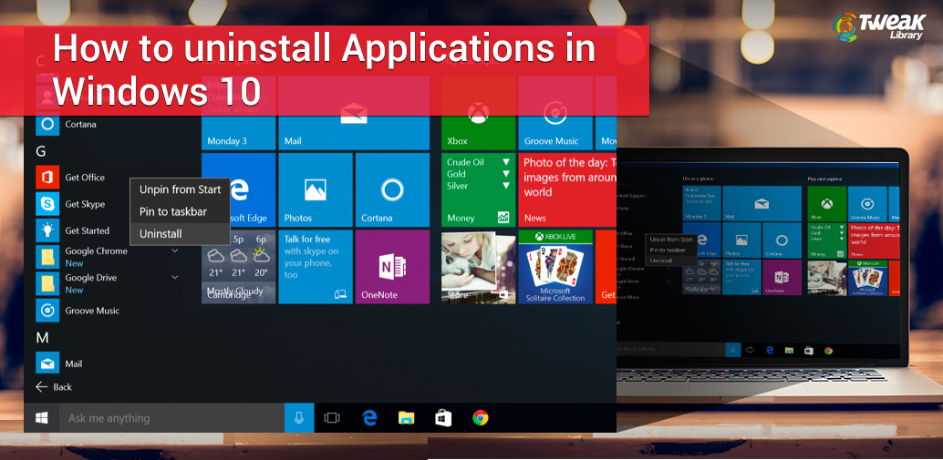 How to uninstall Applications in Windows 10.